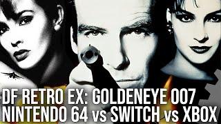 DF Retro EX - GoldenEye 007 - New Xbox Series X/S and Switch Versions Tested vs N64