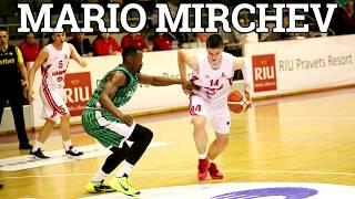 Mario Mirchev Highlights