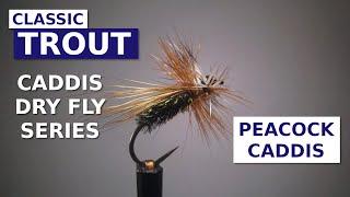 Fly Tying the Peacock Caddis - Dry Fly Pattern