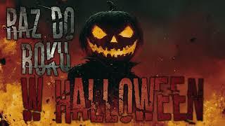 Raz do roku w Halloween - CreepyPasta [PL]