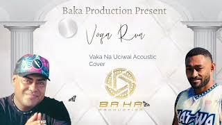 Voqa Rua (Vaka Na Uciwai) Acoustic Cover Audio