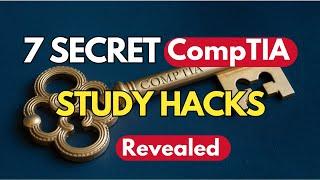 7 CompTIA Exam Hacks That Boosted My Score (Hack #5 Is a Game-Changer!)