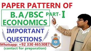 Paper pattern of BA/BSC economics part 1 PU || Important topics (Questions)