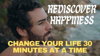 Rediscovering Happiness: Guided Meditation on Reassessment and Joy