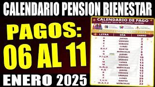  CALENDARIO de PAGOS del 6 al 11 de ENERO de la PENSION BIENESTAR | ¿Cuando pagan la pension?