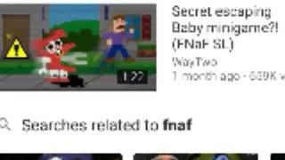 The moment when you see WayTwo's videos as a result when you search FnaF on Youtube