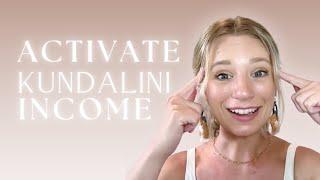 10X Your Impact & Income with Kundalini Energy