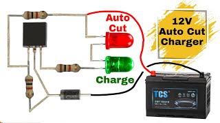 Most Easy Way To Make 12V Auto Cut Battery Charger | 12V Battery Charger Circuit With Auto Cut Off