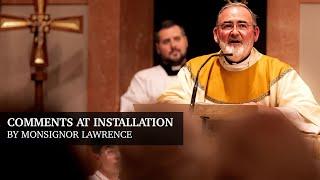 New Pastor's Comments on Installation: Saint Andrew Catholic Church