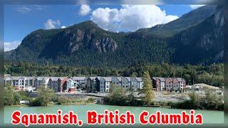 SUMMER in SQuamish British Columbia #thechief #squamish