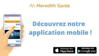 Meredith Santé lance son application mobile