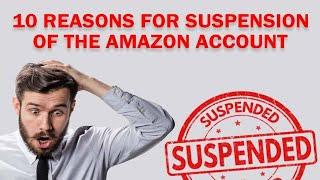 10 Reasons Why Amazon Seller Accounts Get Deactivated