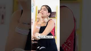 French Nail Art  | Parlour Wali Didi - Part 18 | Anaysa Shorts