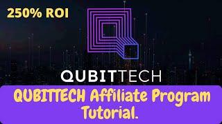 QUBITTECH | QUBITLIFE Affiliate Program Tutorial