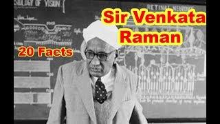 Sir Venkata Raman - 20  Facts #best #facts