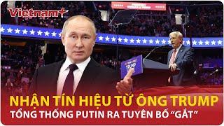 Tổng thống Putin tuyên bố “nóng”: Trung Quốc nhập cuộc? | Vietnam Plus