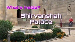 SHIRVANSHAH PALACE | What's inside| Azerbaijan | Vlog 24