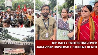 BJP rally condemning Jadavpur University Student death raises provocative slogans in front of Uni