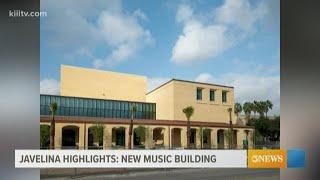 Javelina Highlights: New music building at TAMUK