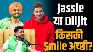 Jassie Gill या Diljit Dosanjh किसकी smile ज्यादा अच्छी ?  | Shubhankar Mishra