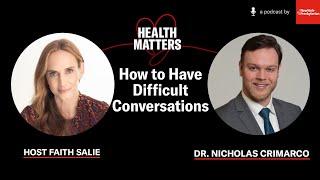 How to Have Difficult Conversations