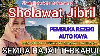 Sholawat Jibril - Shallallahu 'Ala Muhammad