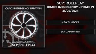 SCP: Roleplay | Chaos Insurgency Update Part 1