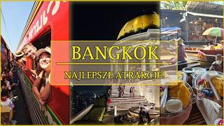 BANGKOK CO WARTO ZOBACZYĆ W 3 DNI? DAMNOEN SADUAK | MAEKLONG | DRAGON TEMPLE | ANCIENT CITY | LEBUA