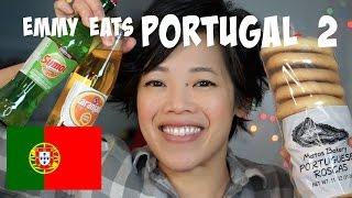 Emmy Eats Portugal 2 -- an American tasting more Portuguese treats