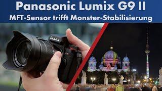 Phasen-AF, Super-IBIS & 100 Megapixel | Panasonic Lumix G9 II im Test [Deutsch]