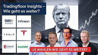 Handelsideen: US Wahlen voll im Gange! Tesla | Infineon | EURUSD | DAX | Live Chat im Tradingfloor