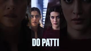 Do Patti: Akhiyaan De Kol (Lyrics) Kriti S, Kajol, Shaheer S, Shilpa R, Tanishk, Kausar M, Mellow D