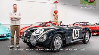 Tom Talks: The Greatest and Most Important British Car of all-time?