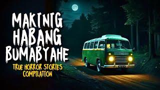 MAKINIG HABANG NASA BYAHE HORROR STORIES COMPILATION | True Horror Stories Tagalog