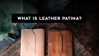 What Is Leather Patina?