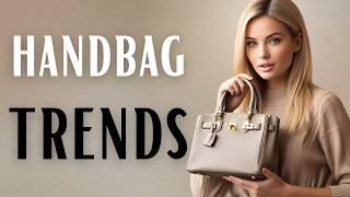 The Hottest Handbag Trends for Winter 2024-25