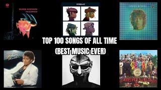 Top 100 Songs of All Time (Best Music Ever)