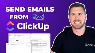 How To Send Emails From ClickUp