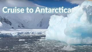 How to Get to Antarctica by Cruise