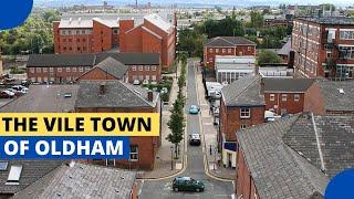 The Vile Town of Oldham