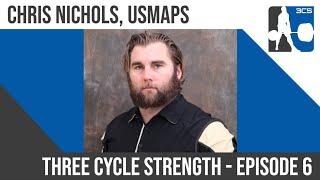 Three Cycle Strength Episode 6 – Chris Nichols – No Excuses Mentality