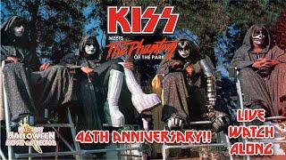 KISS 'N' CHAT! Episode #4:  KISS Meets the Phantom of The Park 46th Anniversary Live Watch Party!!