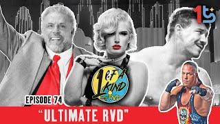 1 Of A Kind With RVD Ep. 74: "Ultimate RVD"