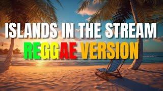 Islands In The Stream - Reggae Version (Kenny Rogers & Dolly Parton / Sweetnotes / DJ Judaz)