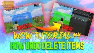 PUBG WOW TUTORIAL #4  HOW TO UNDO DELETED ITEMS? #pubgmobile #wow #tutorial #guide