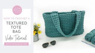 Stunning & Simple Textured Crochet Tote Bag - A Very Easy Crochet Bag Pattern