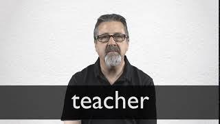 How to pronounce TEACHER in British English