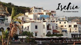 Ischia The Hidden Paradise. part I. Sant'Angelo,Panza,Casamicciola(TravellingFromNaples+Travel info)