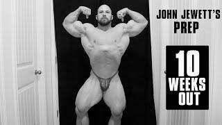 The Underground: John Jewett's Prep, 10 Weeks Out