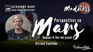 Perspectives on Mars: Humans and the red planet with Kirsten Vanstone